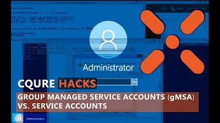 Hacks Weekly #1: Group Managed Service Accounts (gMSA) vs. Service Accounts and how to use them.