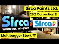 Sirca paints ltd  multibagger stock   whats next 