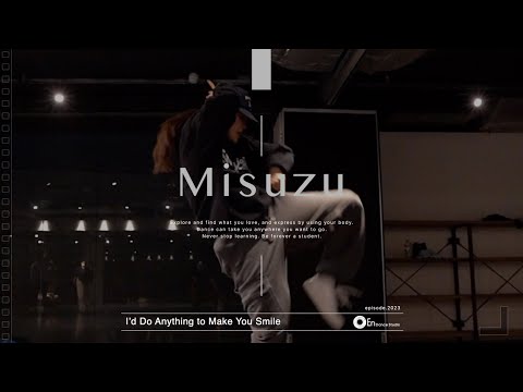 Misuzu"I’d Do Anything To Make You Smile / Jack Harlow"@En Dance Studio SHIBUYA