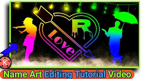 Colourfull Name Art Text Editing Tutorial Video || Kinemaster Tutorial Video