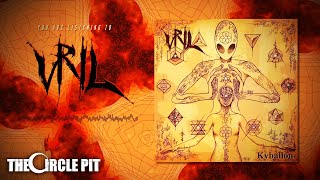 VRIL - Kybalion (Official Lyric Video) Technical Death Metal | The Circle Pit