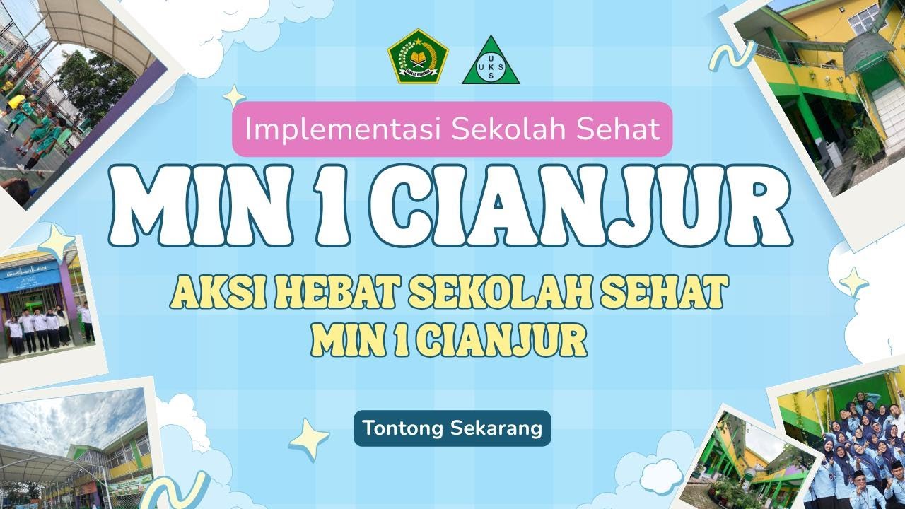 Sekolah Sehat MIN 1 Cianjur