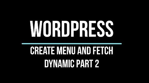 WordPress Theme Integration | Custom Menu and Fetch by Coding Part 2 | WordPress Development