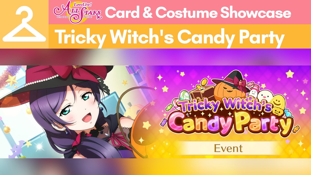 SIFAS Card and Costume Showcase || Tricky Witch's Candy Party