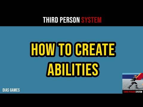 Creating new abilities with Third Person System