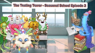 Test Terror - Seasonal School