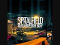 Spitalfield - Fairweather Friend