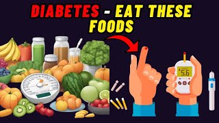 Diabetes Diet Plan | Best Foods For Diabetic Patients