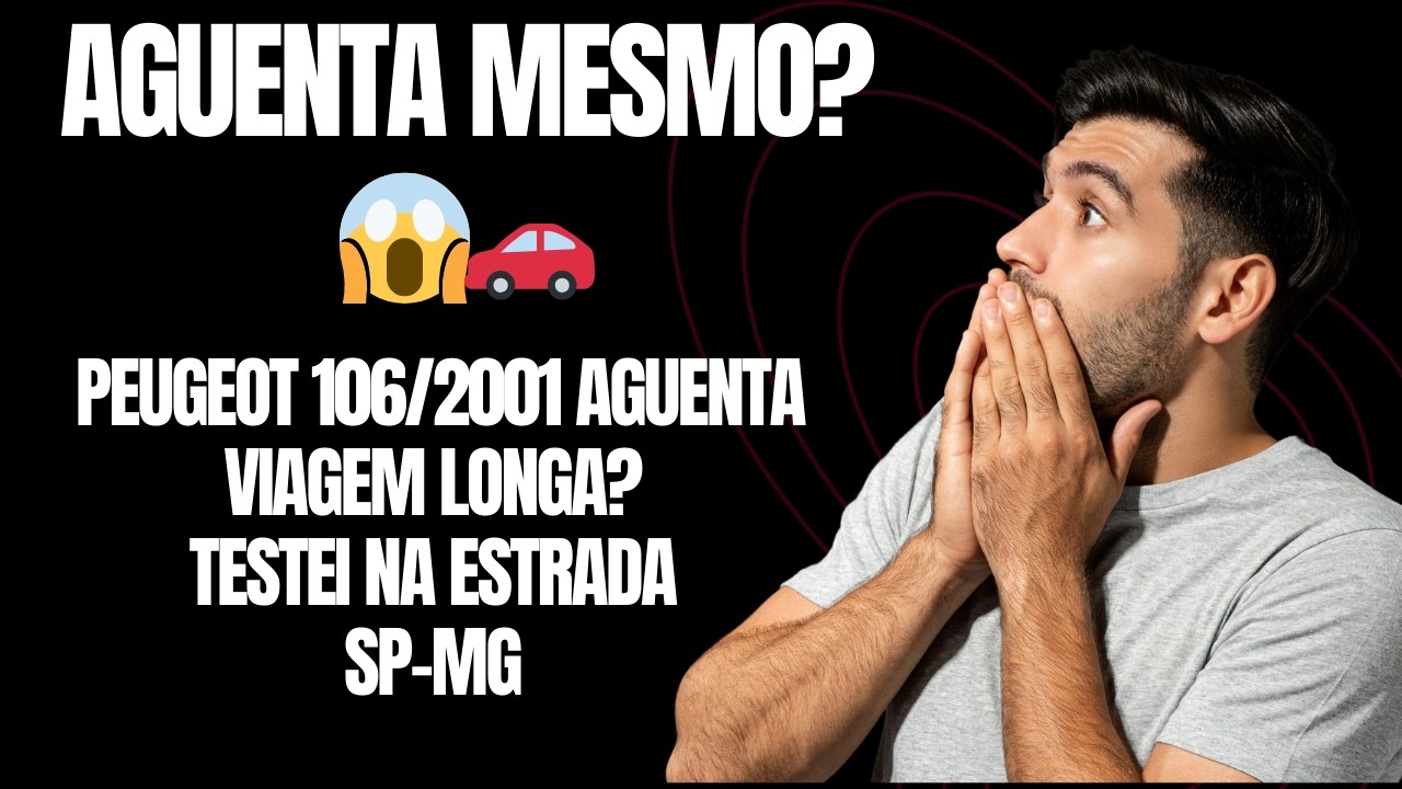 👍Pegamos a estrada com o Peugeot 106/2001 : viagem SP–MG Será que tivemos algum problema?!? 😱🚗