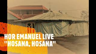 Miniatura de vídeo de "Crkva pod Satorom Hor Emanuel "Hosana, Hosana sare djilabaja"LIVE"