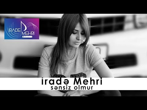 Irade Mehri - Sensiz | Azeri Music [OFFICIAL]