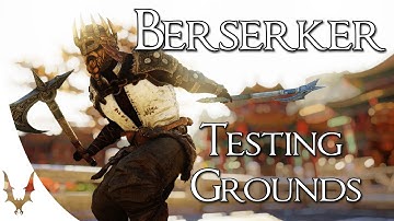 For Honor - TESTING GROUNDS - Berserker - Quality of Life Changes