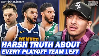 The Harsh Truth About Every Playoff Team Left | Numbers on the Board