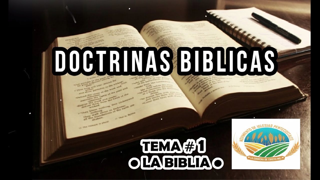 ESTUDIOS BIBLICOS para NUEVOS CREYENTES •DOCTRINA BIBLICA TEMA 1• LA