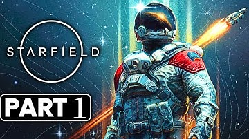 STARFIELD Gameplay Walkthrough PART 1 (1440P 60FPS) - No Commentary