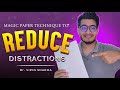 Increase Focus in Studies | Magic Paper Technique