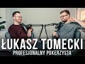 Łukasz Tomecki: "OD GRANIA W CS'A DO PROFESJONALNEGO POKERA" - Imponderabilia #31