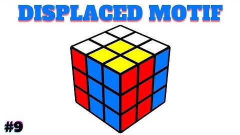 DISPLACED MOTIF PATTERN ON CUBE.(3X3 RUBIK