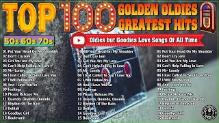 Golden Oldies Greatest Hits 50s 60s | Golden But Oldies 60s 70s Old Classic | Golden Sweet Memories