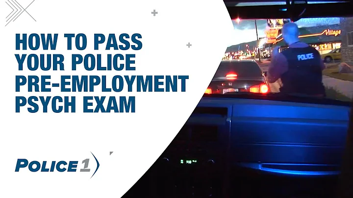 How to pass your police pre-employment psych screening