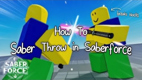 How to Perform a Saber Throw in Saberforce Roblox