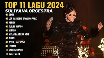 SEKTI - SULIYANA | FULL ALBUM TERBARU 2024 [CUNDAMANI, KALIH WELASKU]