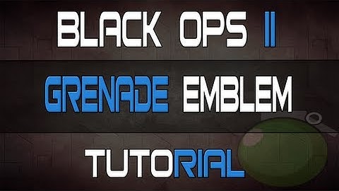 Black Ops 2 - Best Frag Grenade Emblem Tutorial
