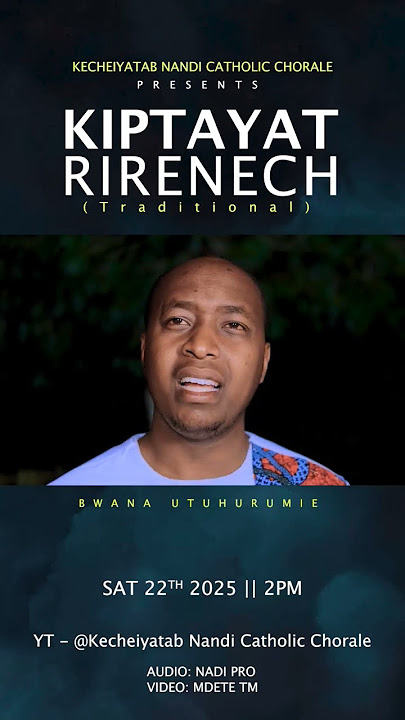 Kiptaiyat Rirenech Trailer (Bwana Utuhurumie) #gospelmusic #catholic #kalenjincatholic