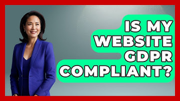 Is My Website GDPR Compliant? - TheEmailToolbox.com