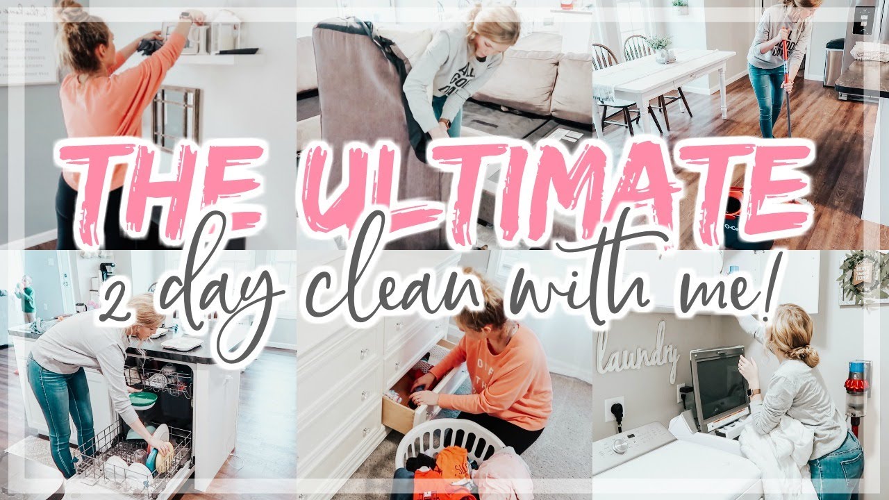 2-DAY WHOLE HOUSE CLEAN WITH ME 2020! | EXTREME CLEANING MOTIVATION ...