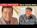 La Vida y El Triste Final de Marco Antonio Muñiz