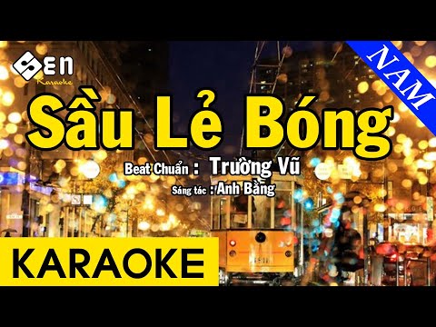 Karaoke Sầu Lẻ Bóng Tone Nam Nhạc Sống - Karaoke Beat Chuẩn