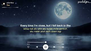EVAN - OVERFLOW [Rom/Ina] Lirik Terjemahan Indonesia