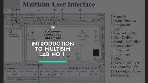 Electronic Devices and Circuit LAB # 1 | Full introduction to Multisim