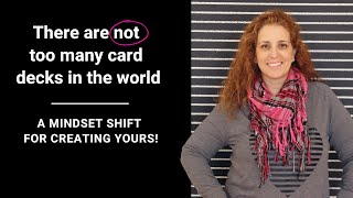 How to break this mindset block for making your own affirmation card deck