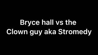 Bryce Hall vs Stromedy.*They boxed each other 🥊 (full fight)