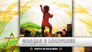 Ponto de Equilíbrio - Graças e Louvores