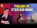 Debate With Arnab: US-Returned Man Stabs Two In Mumbai For Not Being Able To Recite ‘Kalma