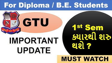 gtu latest update II academic calendar II gtu sem-1 students II gtu new semester start date