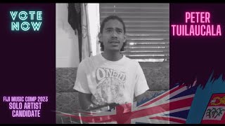 Peter Tuilaucala - Fiji Music Comp 2023 - Solo Artist Candidate