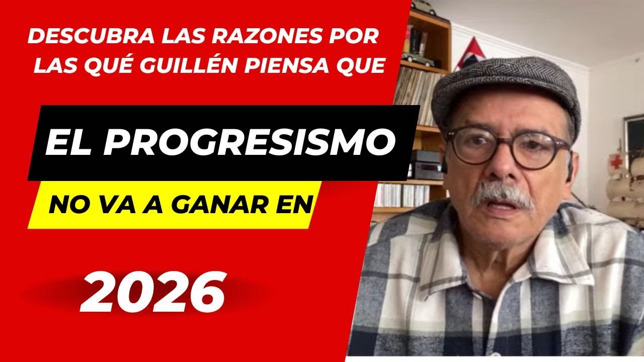 ¿Por qué GONZALO GUILLÉN dice que el progresismo no va a ganar en 2026?