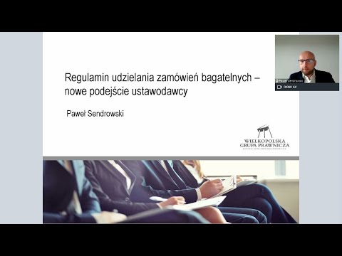 WEBINAR - Regulamin udzielania zamówień bagatelnych - nowe podejście ustawodawcy