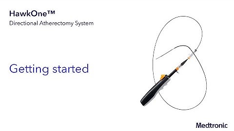 HawkOne™ Directional Atherectomy System - Getting Started