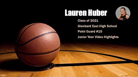 2019 20 Lauren Huber Basketball Highlights