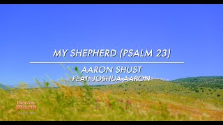 Video thumbnail of ""My Shepherd (Psalm 23)" Official Lyric Video"