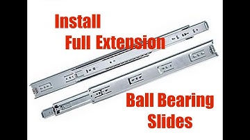 How To Install Ball Bearing Drawer Slides