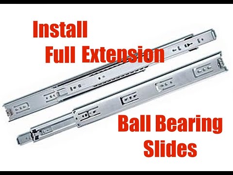 How To Install Ball Bearing Drawer Slides