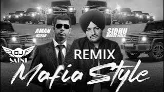 Maafia Style Remix Sidhu Moosewala Dj saini Latest Punjabi Remix Songs 2023