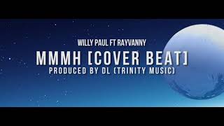 Willy Paul Ft Rayvanny - Mmmh Cover Beat by Producer Davlink Send SKIZA 9047818 to 811