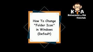 How To Change Folder Icon, Easy Method [Default] | KnowledgeOnAir |